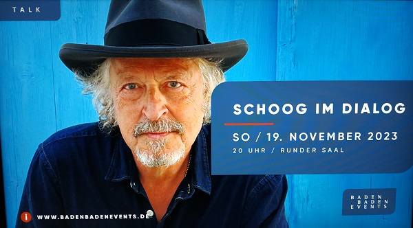 Schoog im Dialog mit Wolfgang
          Niedecken 19.11.2023 Kurhaus Baden-Baden